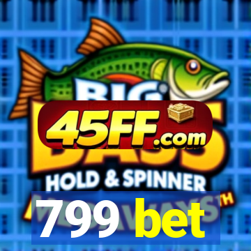 799 bet